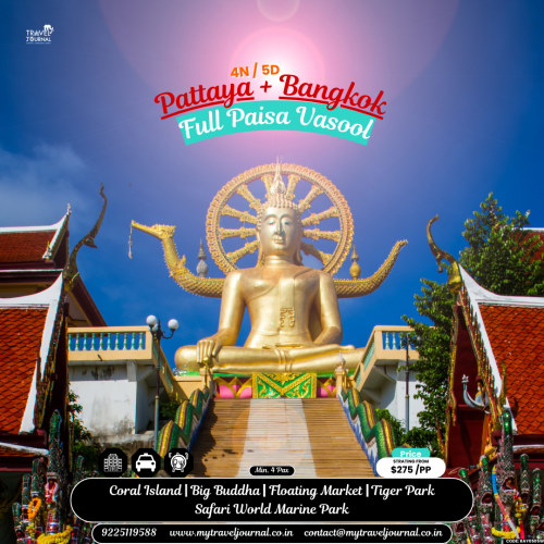 Bangkok Pattaya Tour Packages from Mumbai | 4N/5D Full Paisa Vasool Tour